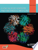 Clinical biochemistry & metabolic medicine /