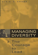 Managing diversity--the courage to lead