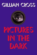 Pictures in the dark /