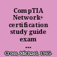 CompTIA Network+ certification study guide exam N10-004 2E /