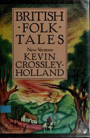 British folk tales : new versions /