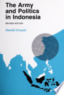 The army and politics in Indonesia /