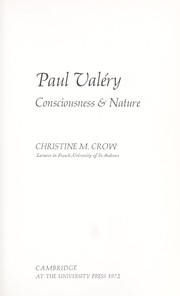 Paul Valéry: consciousness & nature /