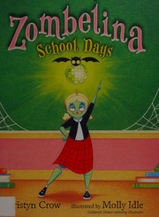 Zombelina : school days /