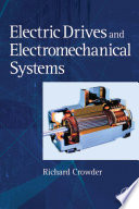 Electric drives and electromechanical systems