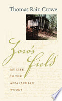 Zoro's field my life in the Appalachian Woods /