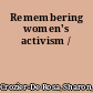 Remembering women's activism /