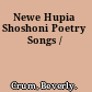 Newe Hupia Shoshoni Poetry Songs /