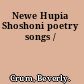 Newe Hupia Shoshoni poetry songs /