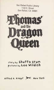 Thomas and the dragon queen /