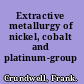 Extractive metallurgy of nickel, cobalt and platinum-group metals