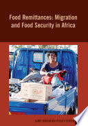 Food remittances : migration and food security in Africa /