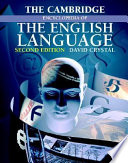 The Cambridge Encyclopedia of the English Language /