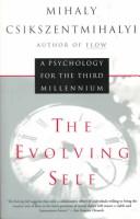 The evolving self : a psychology for the third millennium /