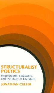 Structuralist poetics : structuralism, linguistics, and the study of literature /