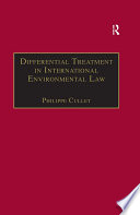 Differential treatment in international environmental law /