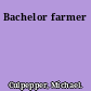 Bachelor farmer