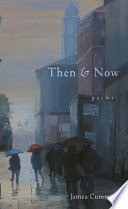 Then & now poems /