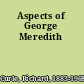 Aspects of George Meredith