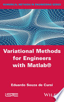 Variational methods for engineers with Matlab /