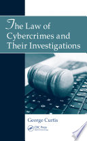 Law of cybercrimes and their investigations /