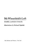 Mr. Wheatfield's loft /