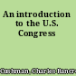 An introduction to the U.S. Congress