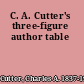 C. A. Cutter's three-figure author table