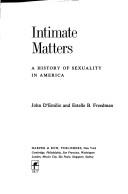 Intimate matters : a history of sexuality in America /