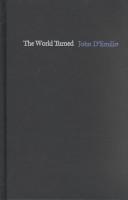 The world turned : essays on gay history, politics, and culture /