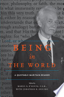 Being in the world : a quotable Maritain reader /