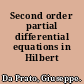 Second order partial differential equations in Hilbert spaces