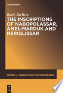 The inscriptions of Nabopolassar, Amēl-Marduk and Neriglissar /