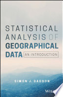 Statistical analysis of geographical data : an introduction /