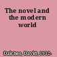 The novel and the modern world