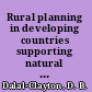 Rural planning in developing countries supporting natural resource management and sustainable livelihoods /