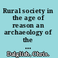 Rural society in the age of reason an archaeology of the emergence of modern life in the southern Scottish highlands /