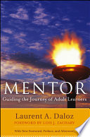 Mentor guiding the journey of adult learners /