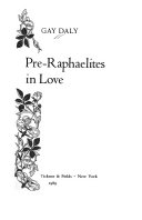 Pre-Raphaelites in love /