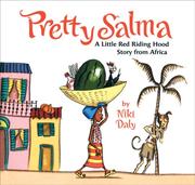 Pretty Salma : a Little Red Riding Hood story from Africa /
