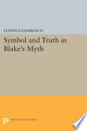 Symbol and truth in Blake's myth /