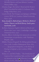 Mythodologies: Methods in Medieval Studies, Chaucer, and Book History