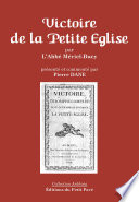 Victoire : triomphe complet de ce que l'on appelle en France la Petite-Église /