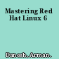 Mastering Red Hat Linux 6