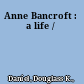 Anne Bancroft : a life /