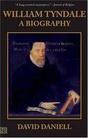 William Tyndale : a biography /