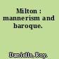 Milton : mannerism and baroque.