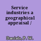 Service industries a geographical appraisal /