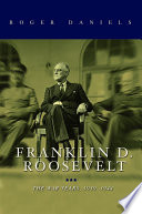 Franklin D. Roosevelt : the war years, 1939-1945 /