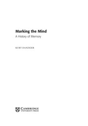 Marking the mind : a history of memory /